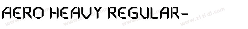 Aero Heavy Regular字体转换 Aero Heavy Regular字体转换